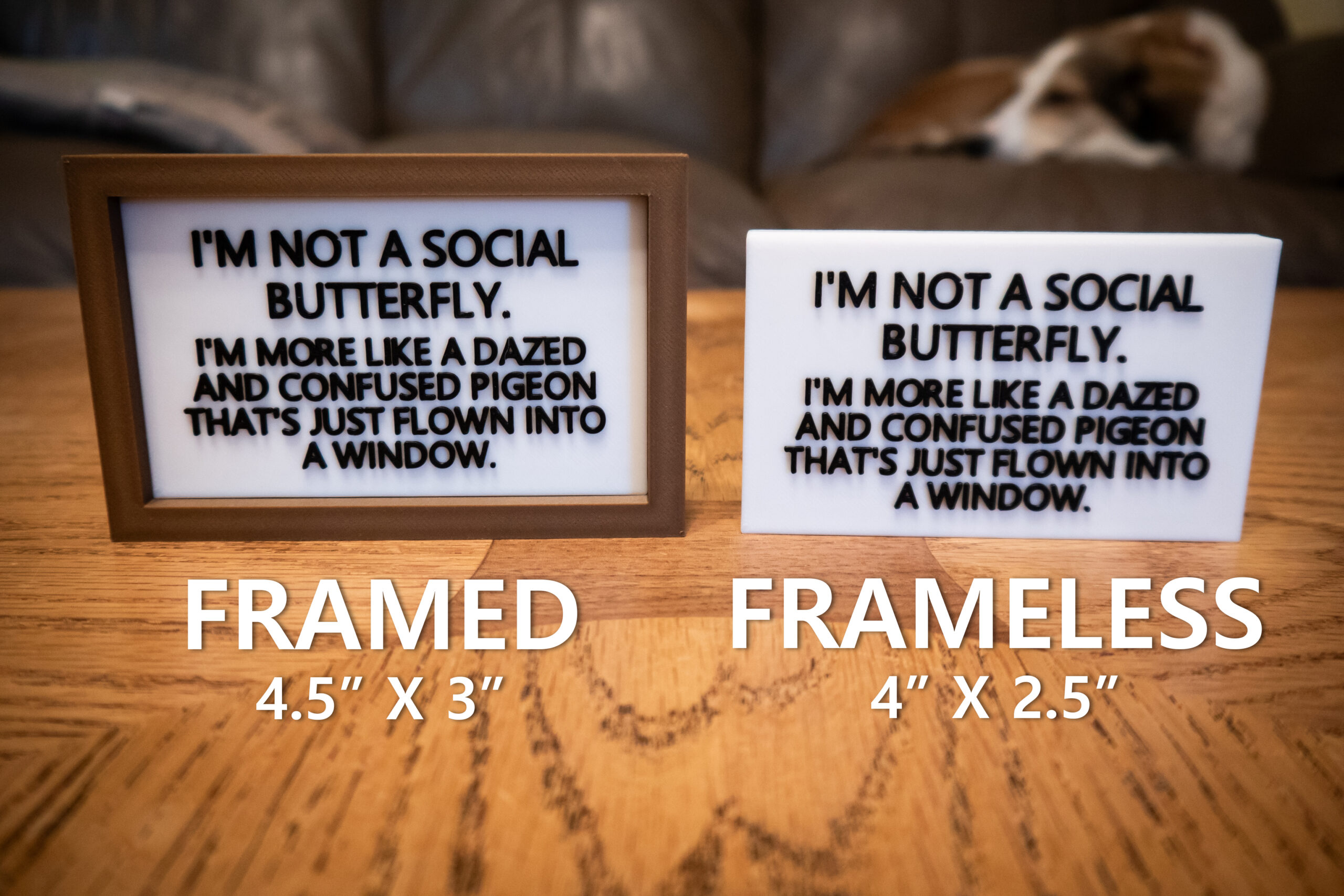 Funny Desk Sign: I'm not a social butterfly - 3D Printed - Image 2