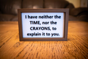 funny desk sign